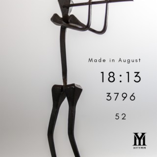 Made in August