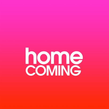 Home Coming | Boomplay Music