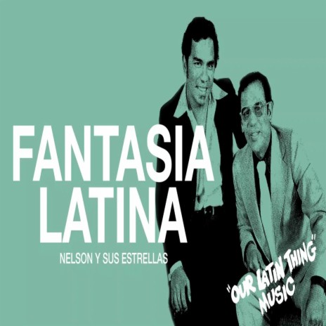 Fantasía Latina | Boomplay Music