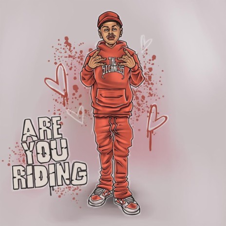 Are You Riding | Boomplay Music