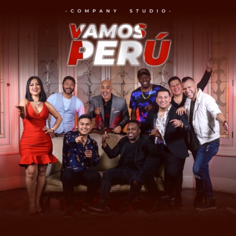 Vamos Perú ft. Cesar Vega, Brunella Torpoco, Willy Rivera, Septeto Acarey & ZAPEROKO La Resistencia Salsera del Callao | Boomplay Music