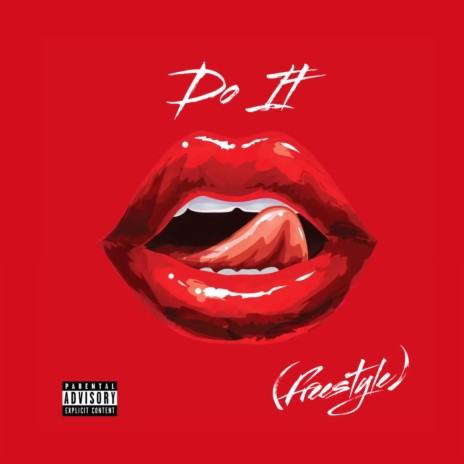 Do It (Freestyle) | Boomplay Music