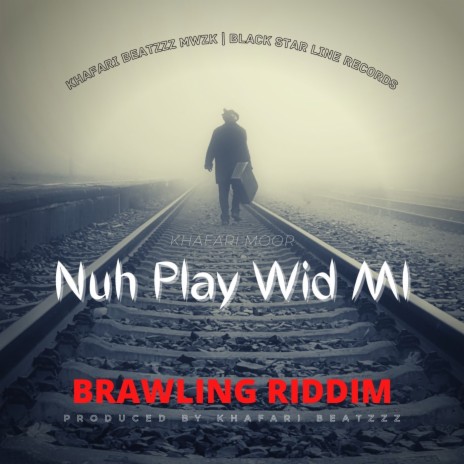 Nuh Play Wid Mi | Boomplay Music