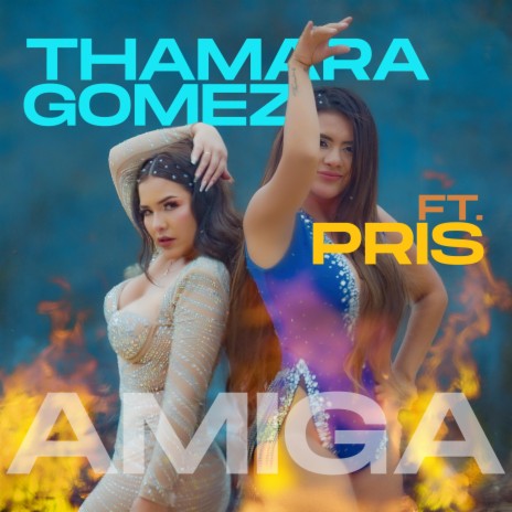 Amiga ft. Thamara Gómez | Boomplay Music