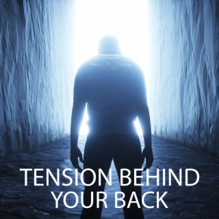 Tension Behind Your Back