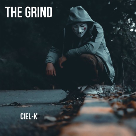 The Grind | Boomplay Music