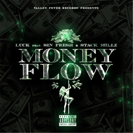 Money Flow ft. Sin Fresh & Stack Millz | Boomplay Music