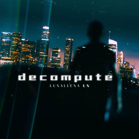 decompute | Boomplay Music