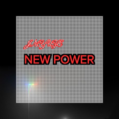 New Power | Boomplay Music