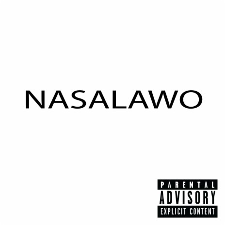 NASALAWO ft. Yung Cisum | Boomplay Music