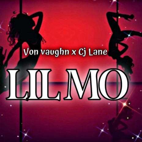 Lil Mo ft. WildChild Cj Lane | Boomplay Music