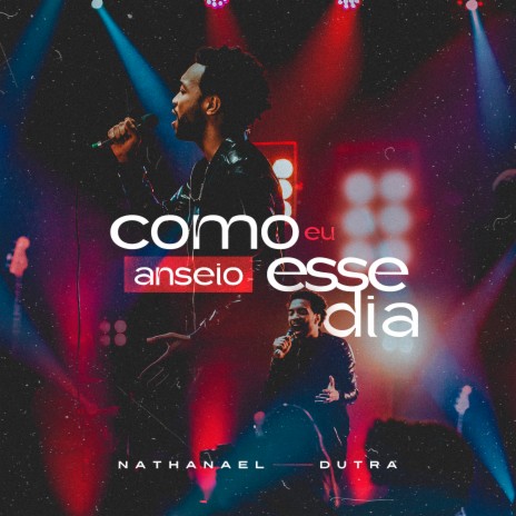 Como Eu Anseio Esse Dia | Boomplay Music