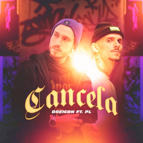 Cancela ft. PL | Boomplay Music
