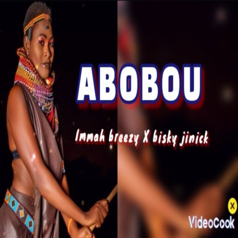 ABOBOU ft. Bisky jinick | Boomplay Music