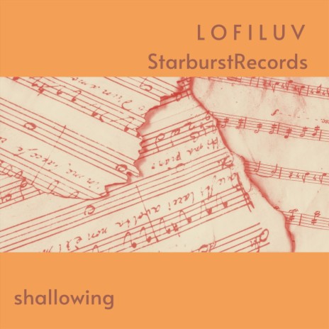 Shallowing ft. Starburst Records | Boomplay Music