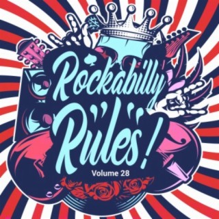 Download Various Artists album songs: Rockabilly Rules, Vol. 28
