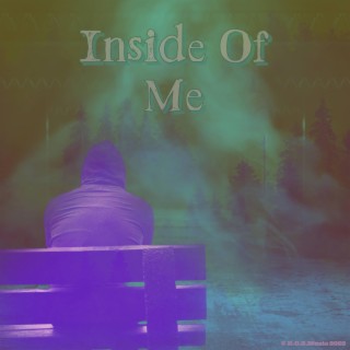 Inside Of Me