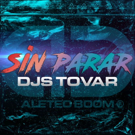 Sin Parar ft. Aleteo Boom | Boomplay Music