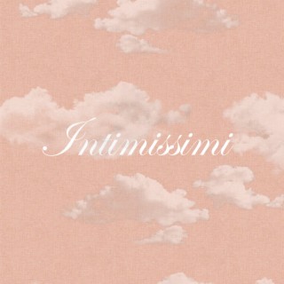 INTIMISSIMI