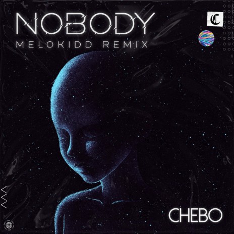 Nobody (Melokidd Remix) ft. Melokidd