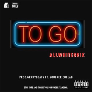 To Go lyrics | Boomplay Music