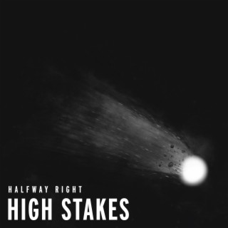 High Stakes lyrics | Boomplay Music