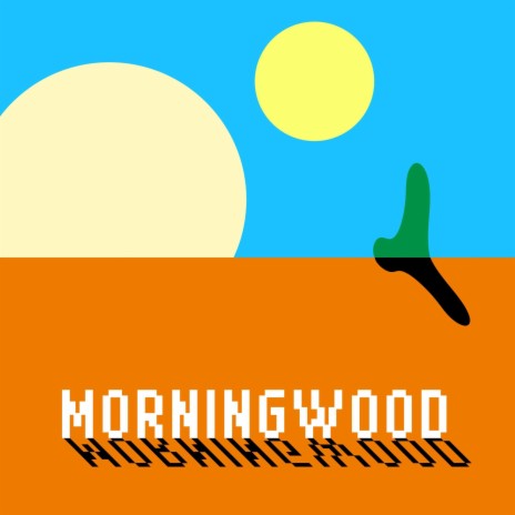 Morning Wood | Boomplay Music