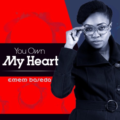 You Own My Heart | Boomplay Music