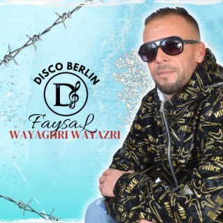 WAYAGHRI WAYAZRI