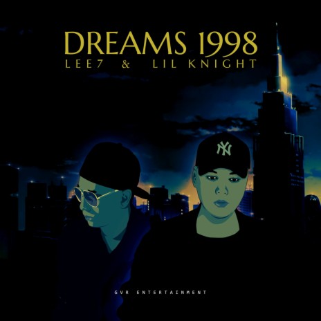 Dreams 1998 ft. Lil Knight