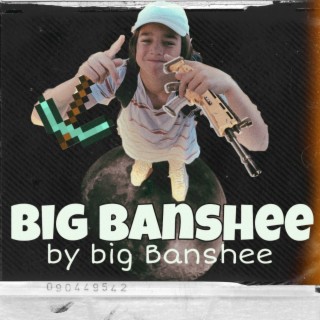 Big Banshee