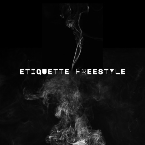 Etiquette Freestyle