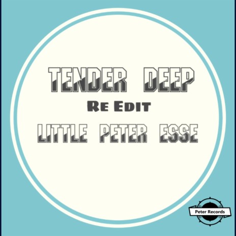 Tender Deep Re Edit | Boomplay Music