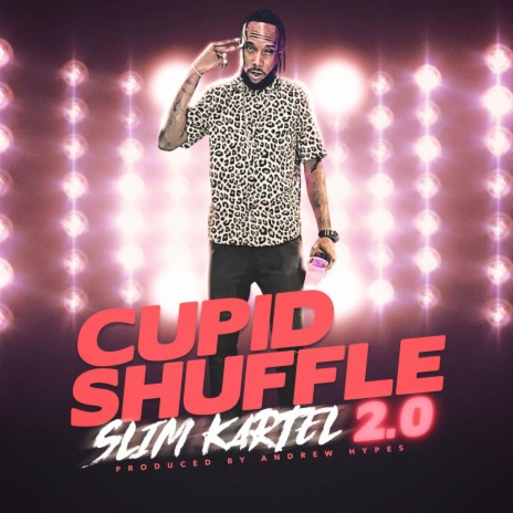 Cupid Shuffle 2.0 | Boomplay Music