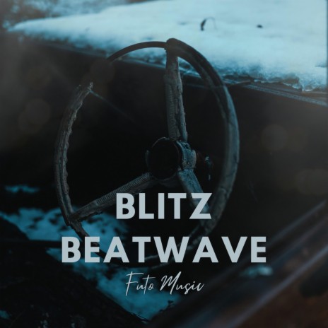 Blitz BeatWave | Boomplay Music
