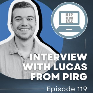 Episode 119 - An Interview with Lucas from PIRG
