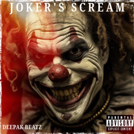 Joker's Scream | Boomplay Music