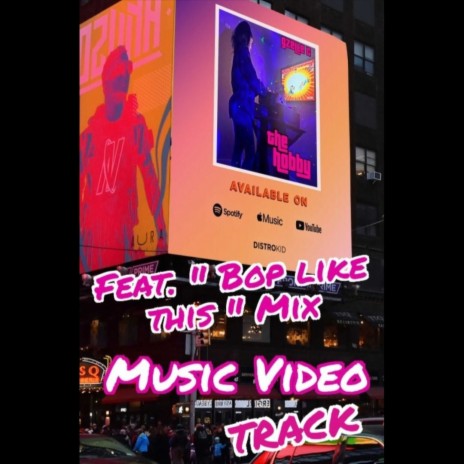 The Hobby / Bop like this Mix Music video track | Boomplay Music