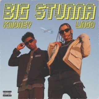 Big Stunna (feat. Kmoney)