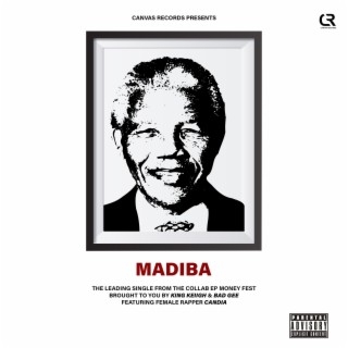 Madiba ft. Bad GEe & Candia lyrics | Boomplay Music