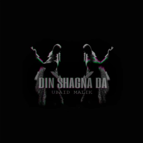 Din Shagna Da | Boomplay Music