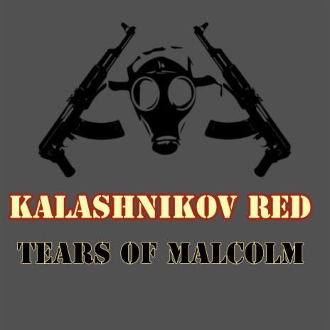 Tears of Malcolm | Boomplay Music