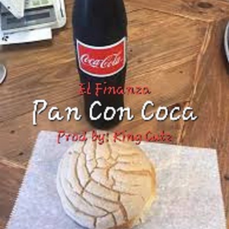 Pan Con Coca | Boomplay Music