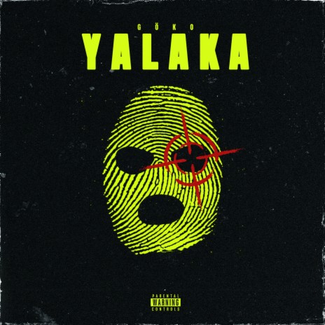 YALAKA | Boomplay Music