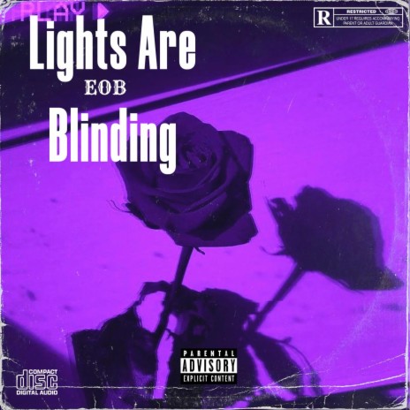 Lights Are Blinding | Boomplay Music