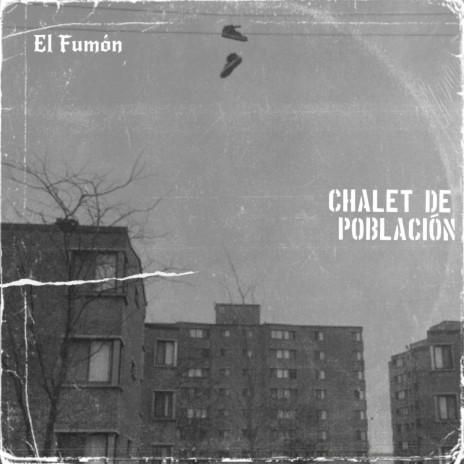 Chalet de población | Boomplay Music