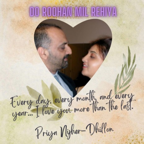 DO ROOHAN II PRIYA NIJHER-DHILLON | Boomplay Music