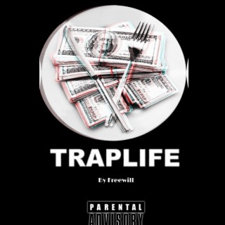 Trap life | Boomplay Music