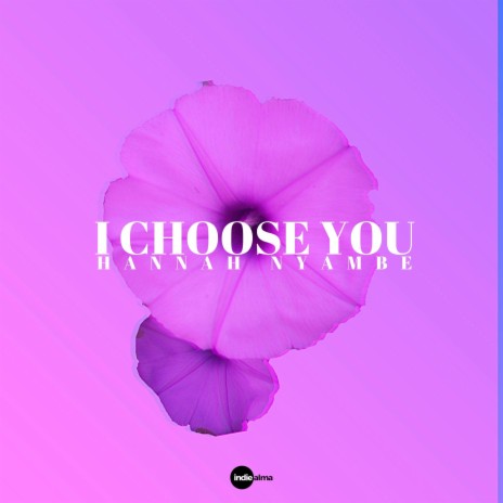 I Choose You | Boomplay Music