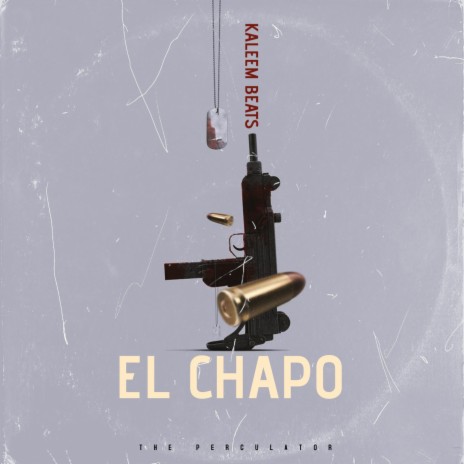 El Chapo | Boomplay Music